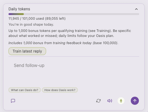 Oasis Daily tokens panel showing token usage bar, bonus tokens from qualifying training, and a Train latest reply button above the chat input.